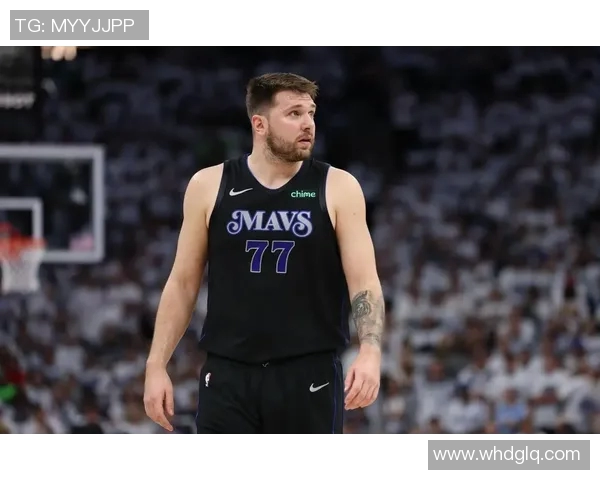 东契奇传奇崛起之路：从欧洲少年到NBA顶级巨星的奋斗与蜕变